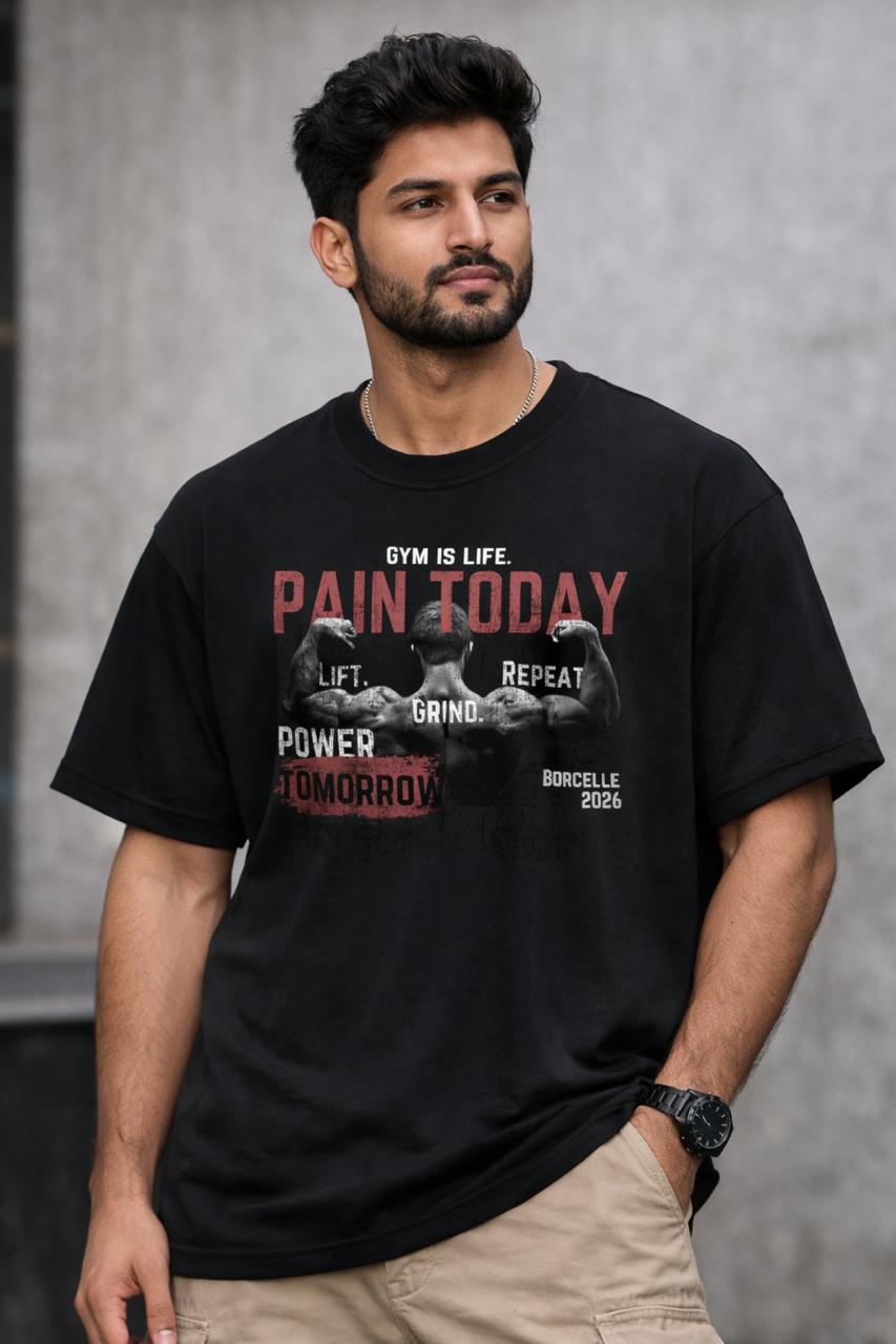 Premium Cotton Gym Motivation Graphic Oversized T-Shirt – Pain Today Power Tomorrow Streetwear